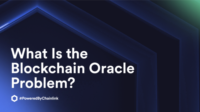 What Is the Blockchain Oracle Problem?