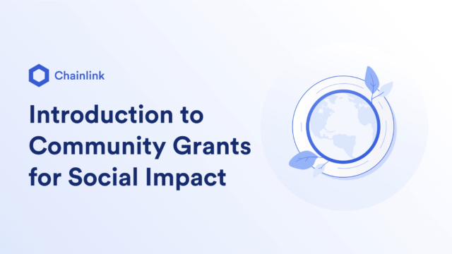 Chainlink Expands Grant Program to Support Social Impact Projects