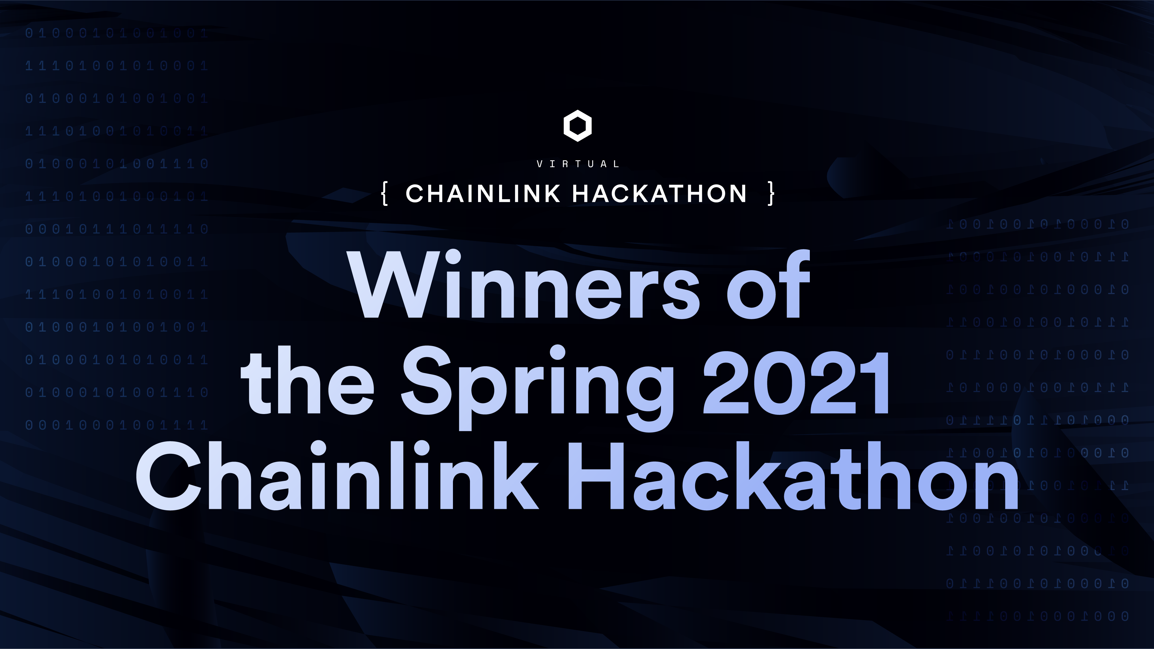 祝贺2021年春季Chainlink线上黑客松的获奖者们！
