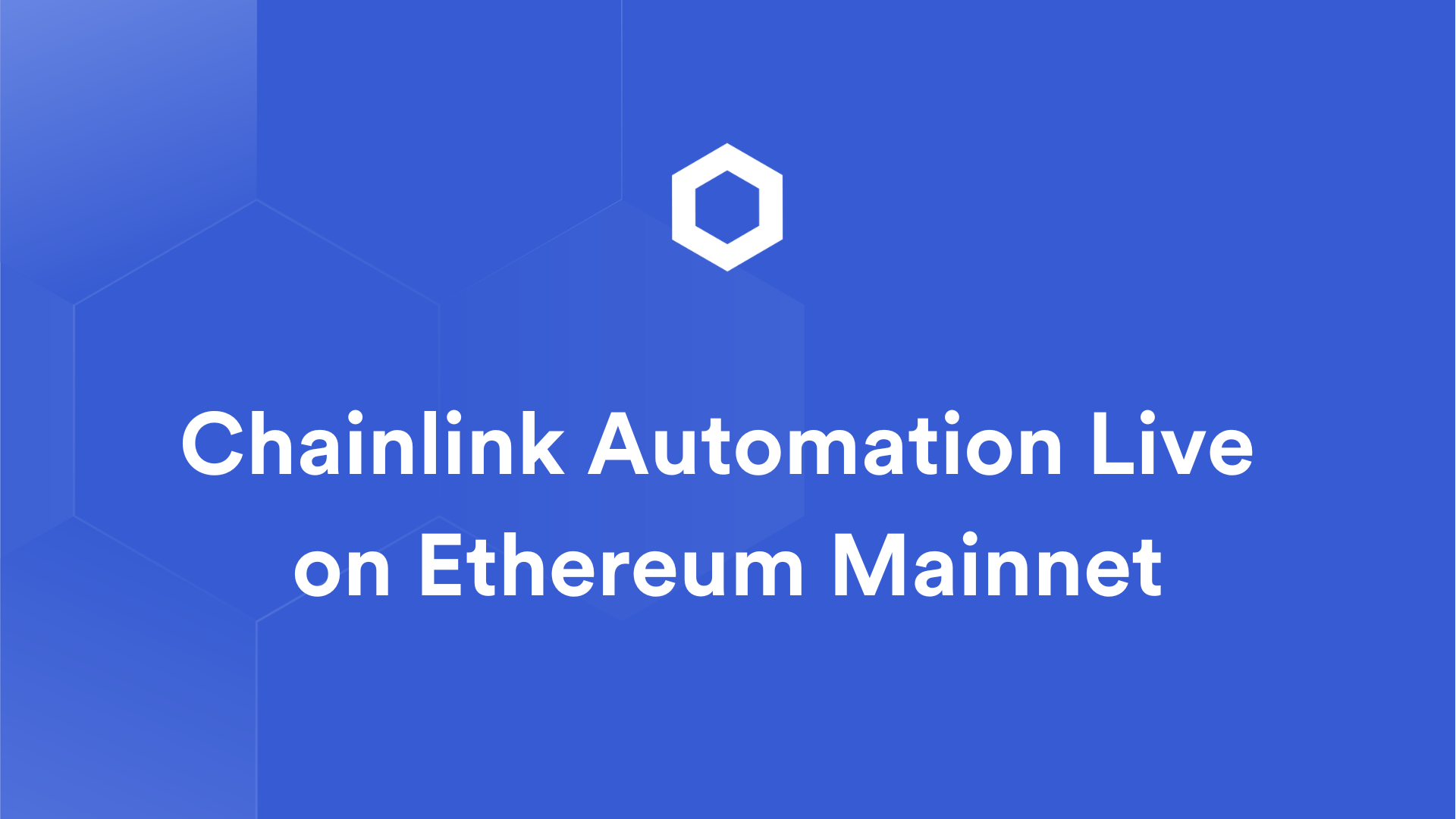 Chainlink Automation Is Now Live On Mainnet