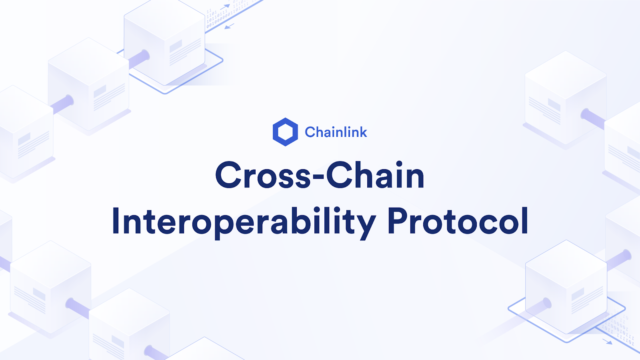 Cross-Chain Interoperability Protocol (CCIP)