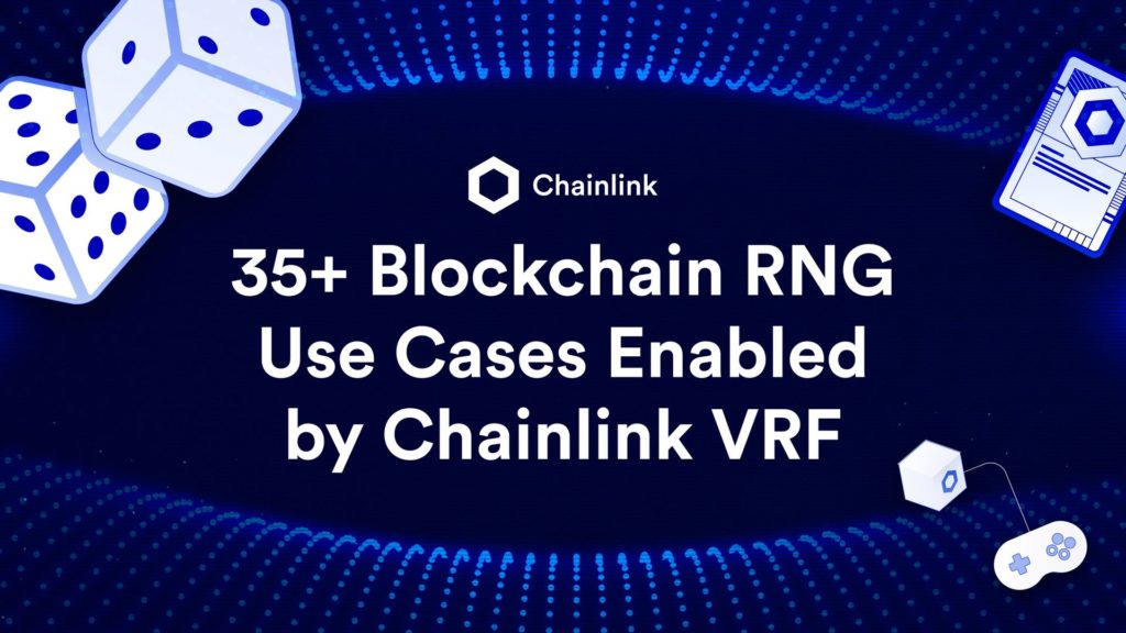 A banner entitled "35+ Blockchain RNG Use Cases Enabled by Chainlink VRF"