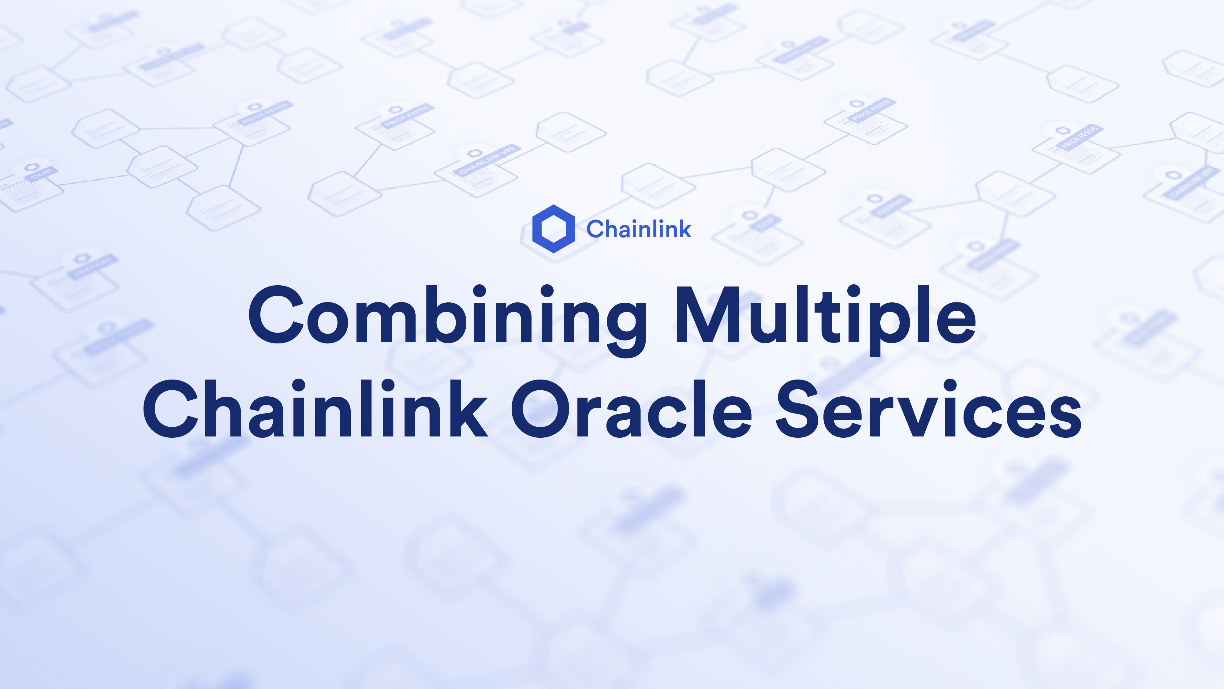 Combining Multiple Chainlink Oracle Services to Build Advanced Smart Contracts Chainlink Blog