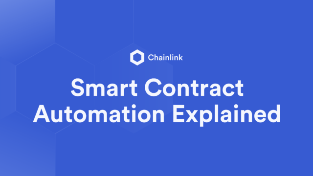 Smart Contract Automation Explained