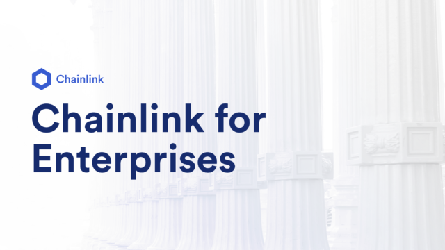 Chainlink for Enterprises