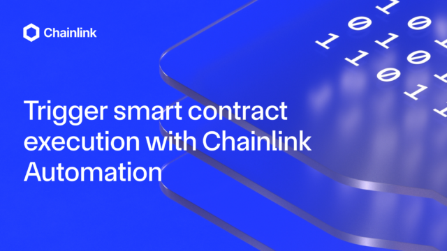 Trigger Smart Contract Execution With Chainlink Automation