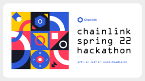 A banner for the Chainlink Spring 2022 Hackathon blog post
