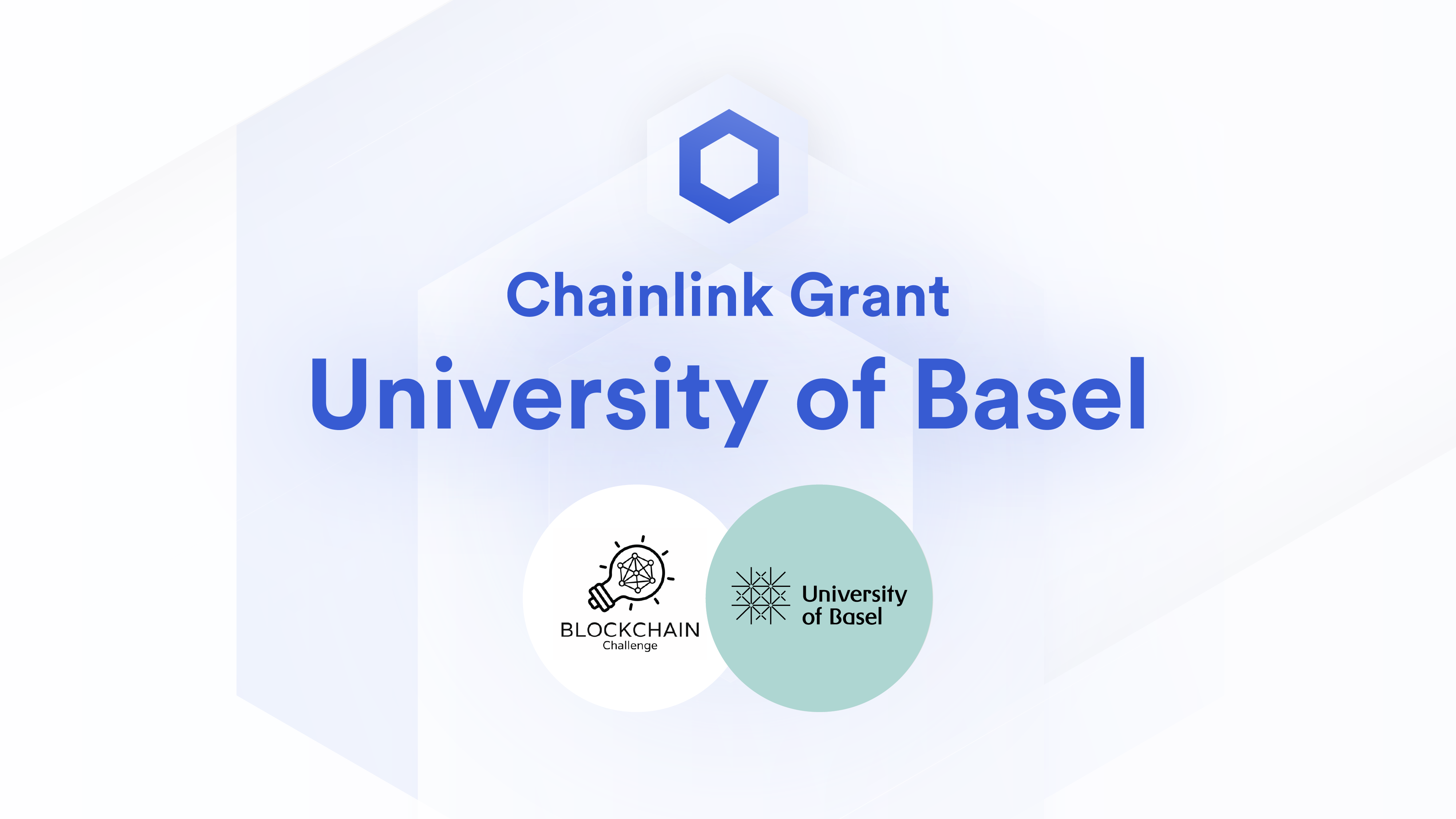 University of Basel Blockchain Challenge Awarded Chainlink Grant