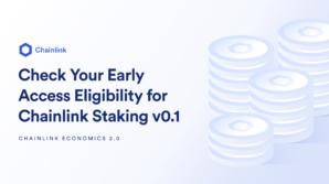 Check Your Early Access Eligibility for Chainlink Staking v0.1