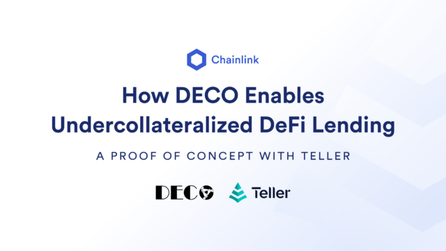How DECO Enables Undercollateralized DeFi Lending