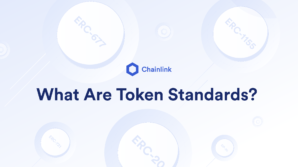 A banner image entitled: "What Are Token Standards?"