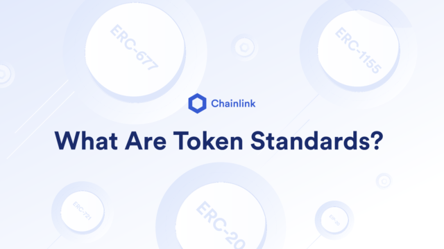 A banner image entitled: "What Are Token Standards?"