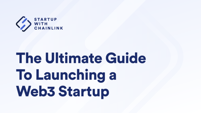 The Ultimate Guide To Launching a Web3 Startup