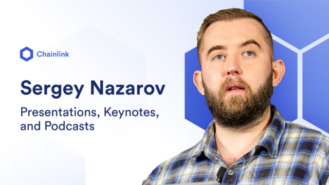 Sergey Nazarov Presentations, Keynotes, and Podcasts