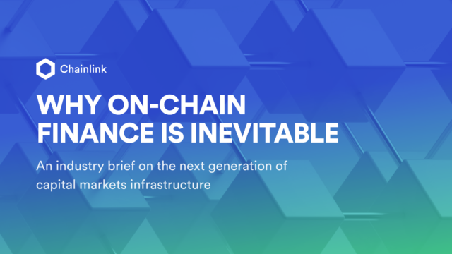 New Report: Why On-Chain Finance Is Inevitable