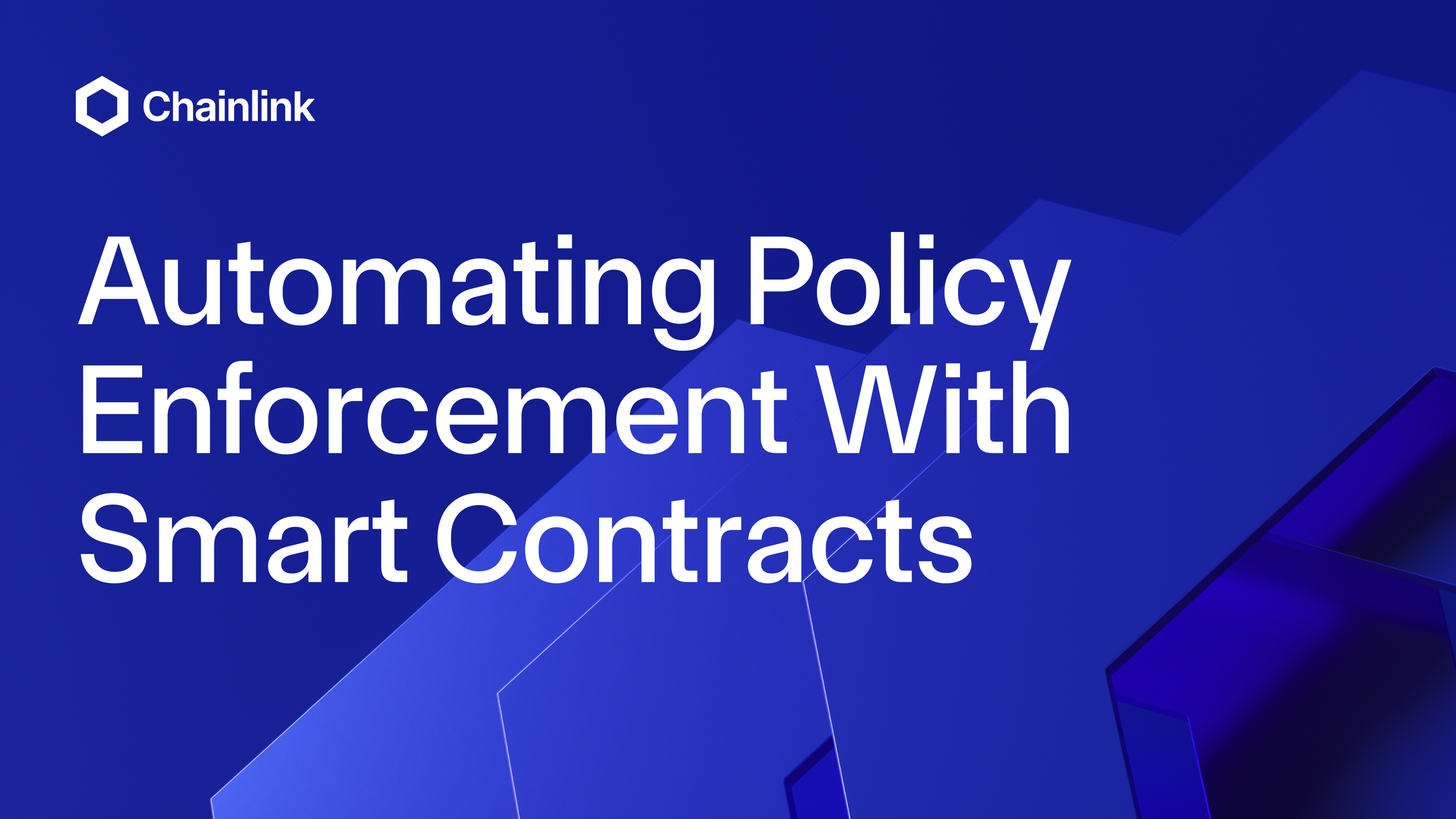 Automating Policy Enforcement With Smart Contracts | Chainlink Blog
