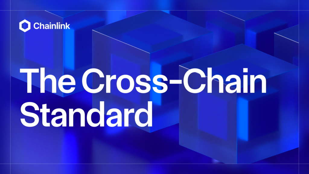 Chainlink CCIP: The Secure and Decentralized Cross-Chain Standard